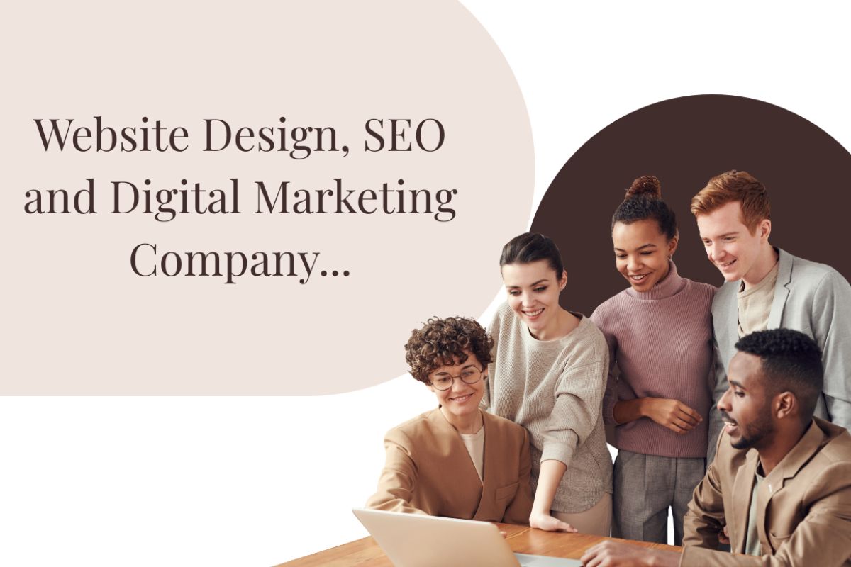 Website Design, SEO and Digital Marketing Company Under One Roof